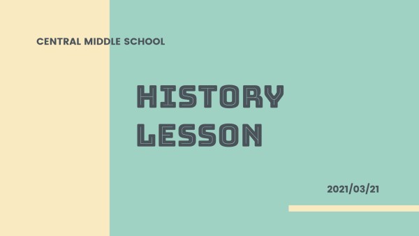 History Lesson Presentation